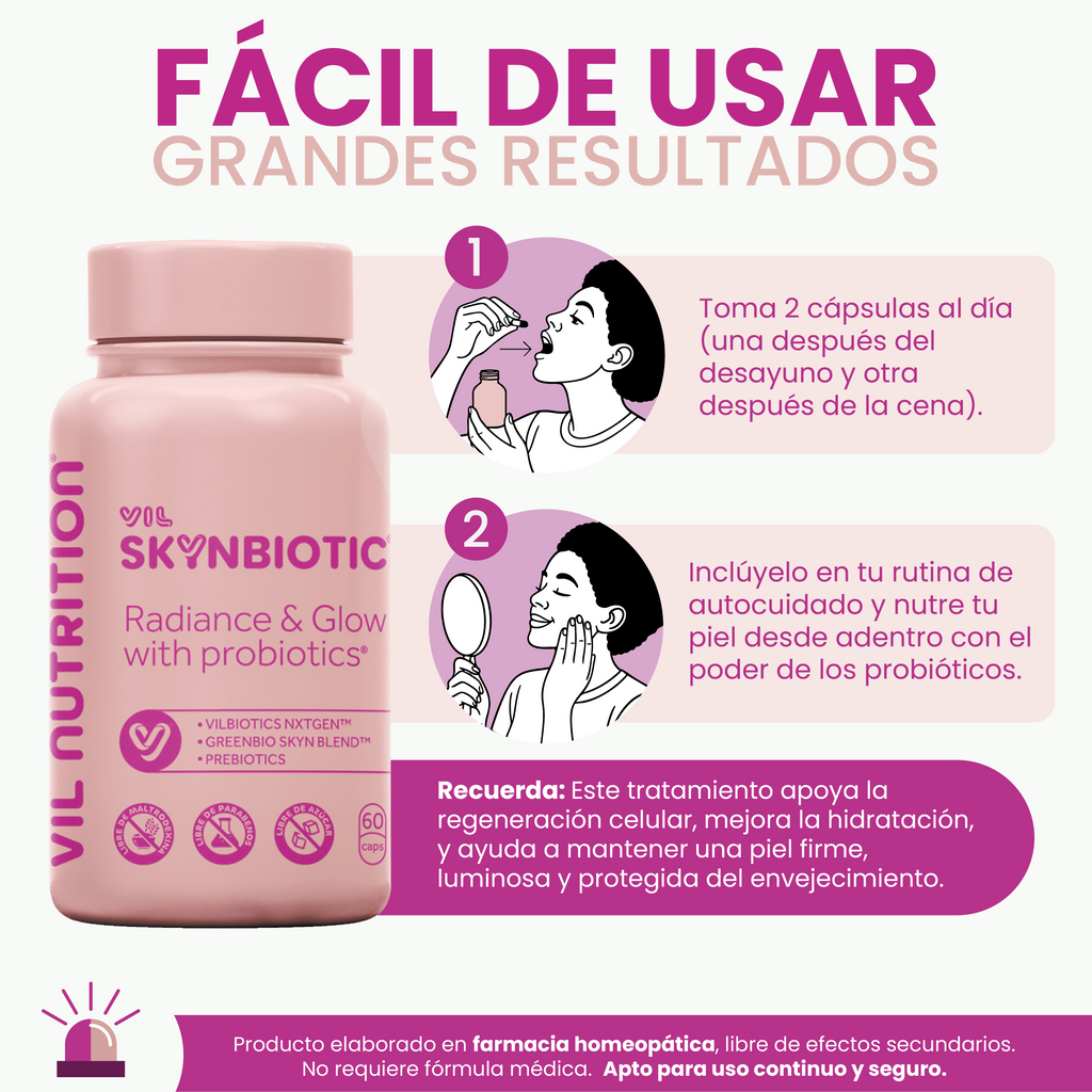 Vil SkynBiotic™ – El probiótico que ilumina tu piel desde adentro y reestablece el brillo de tu rostro
